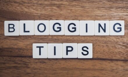 4 Easy Blogging Tips to Help Boost Your Content 