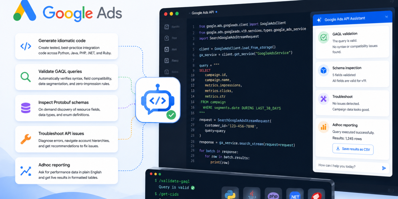 Google Ads API Developer Assistant gets major AI agent upgrade