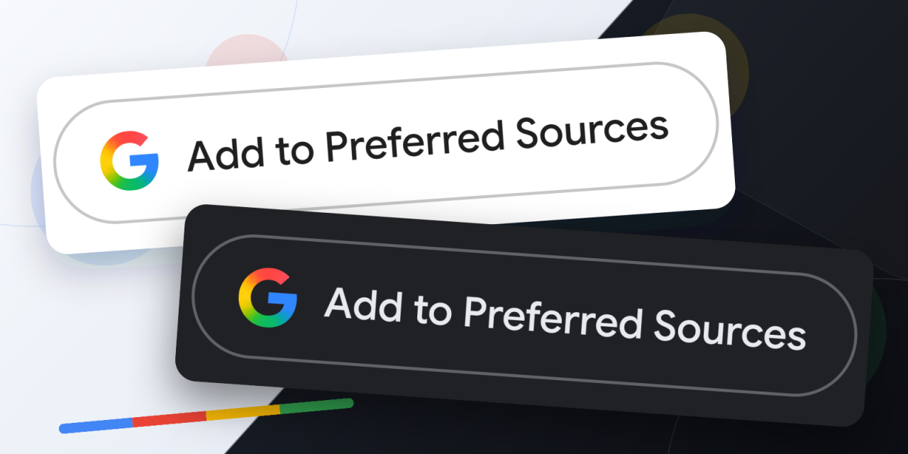 How To Add Google’s Preferred Sources Button To Your Website via @sejournal, @vahandev
