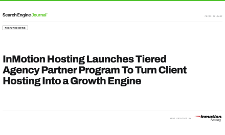 InMotion Hosting Launches Tiered Agency Partner Program via @sejournal, @inmotionhosting