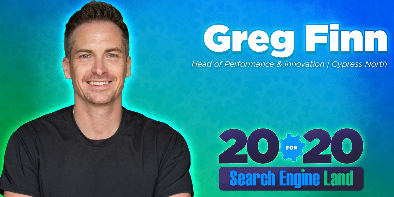 Greg Finn on 20 years of PPC: From exact match to AI Mode