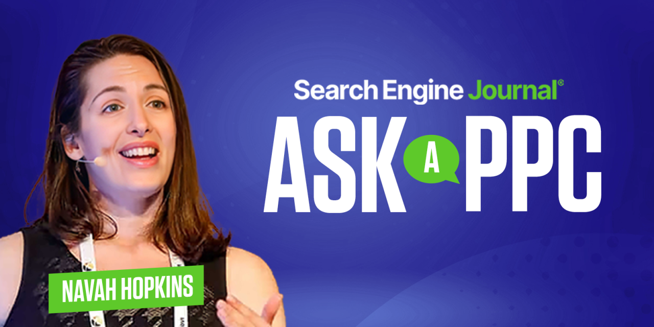 How Do I Keep Control As Platforms Automate My Account? – Ask A PPC via @sejournal, @navahf